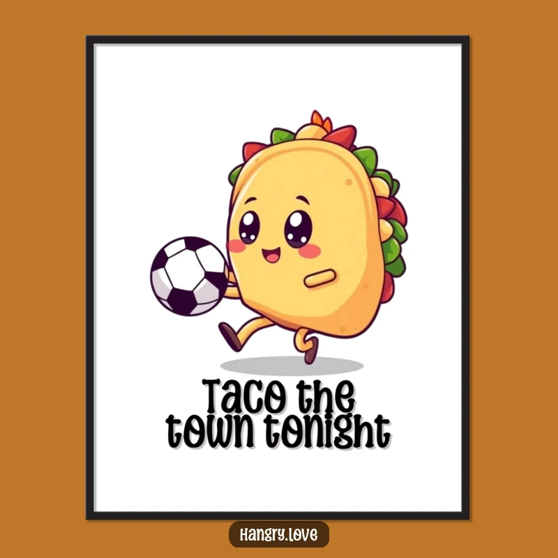 Funny Free Printable Wall Art: Kawaii Taco Kicking Soccer, Quirky Downloadable Decor