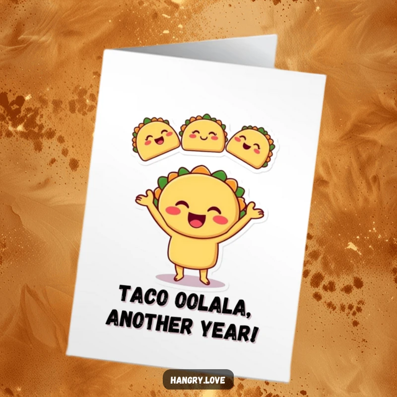Funny Free Printable Taco Birthday Card: A smiling taco juggles winking baby tacos, spreading birthday cheer. Hilarious downloadable art.