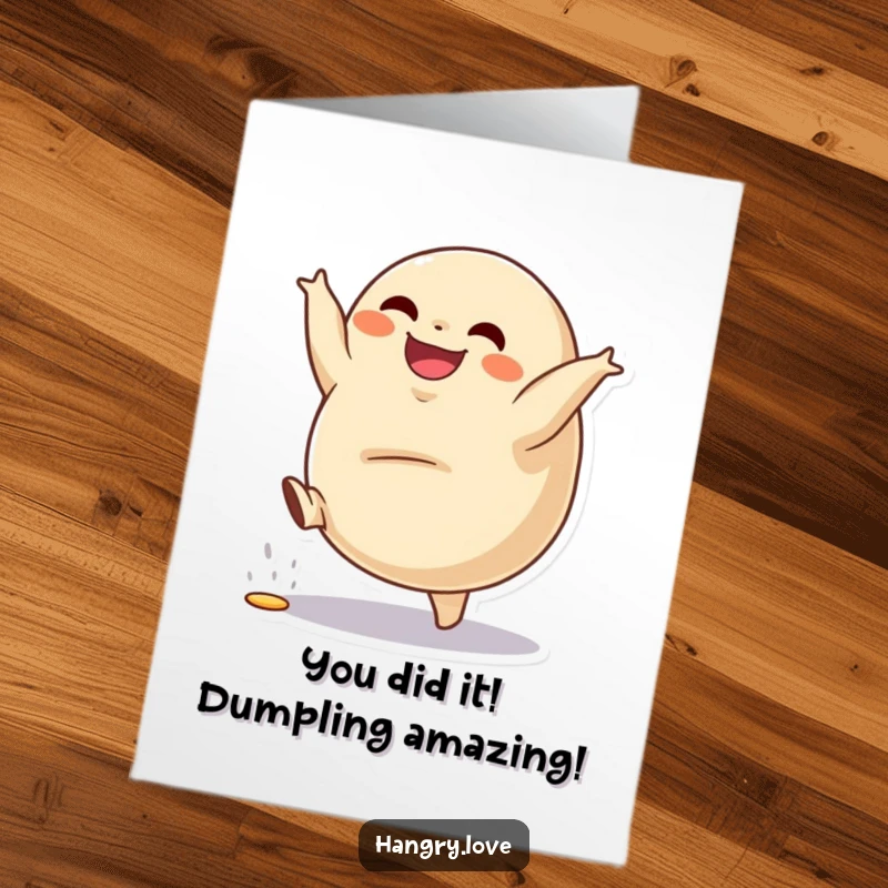 Funny Free Printable Dumpling Congratulations Card: A grinning dumpling performs a cartwheel, celebrating success. Downloadable art.