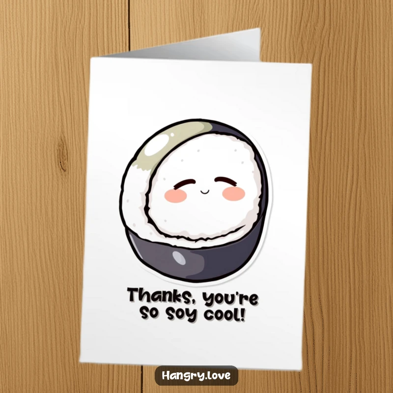 Funny Free Printable Sushi Thank You Card: A contented sushi character rolls downhill, showing thanks. Hilarious downloadable art.